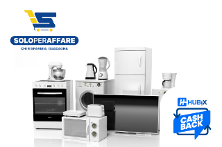 Cashback Hubix.it su SOLOPERAFFARE.IT: elettronica ed elettrodomestici con un vantaggio in più